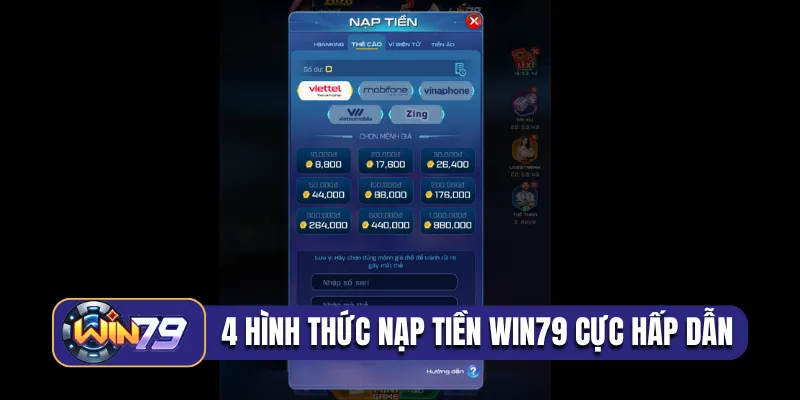 4 hình thức nạp tiền Win79 cực hấp dẫn