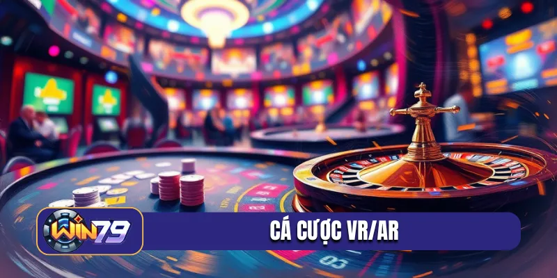cá cược VR-AR
