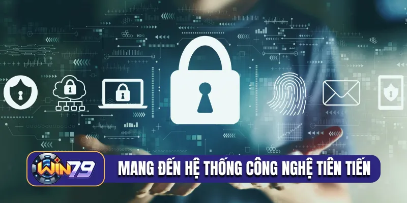 Cổng game mang đến hệ thống công nghệ tiên tiến