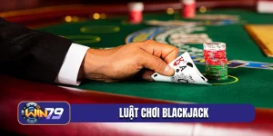 luật chơi blackjack